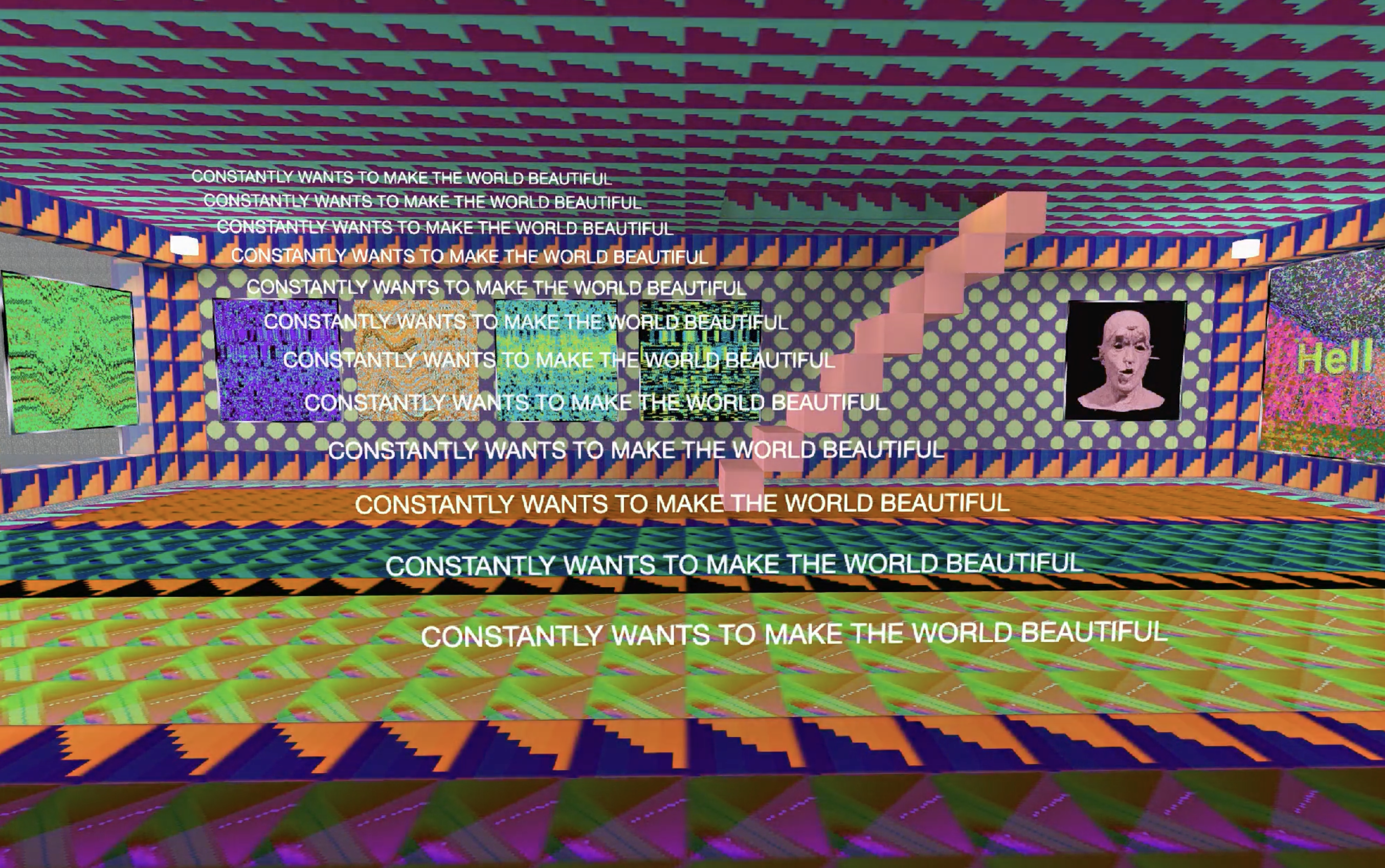 CONSTANTLY WANTS TO MAKE THE WORLD BEAUTIFUL